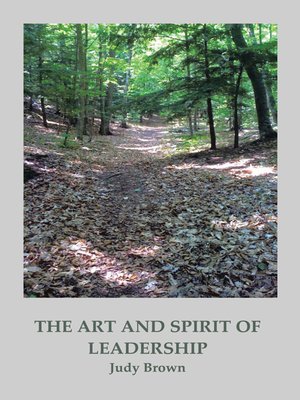 cover image of The Art And Spirit Of Leadership